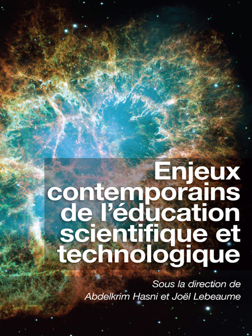 Title details for Enjeux contemporains de l'éducation scientifique et technologique by Abdelkrim Hasni - Available